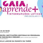 INSCRIÇÕES VERÃO 2025- PROGRAMA MUNICIPAL GAI@PRENDE+
