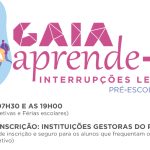 Interrupções Letivas – Ano Letivo 2026/2027 do Programa Municipal Gai@prende+.